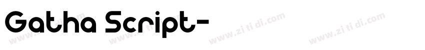 Gatha Script字体转换